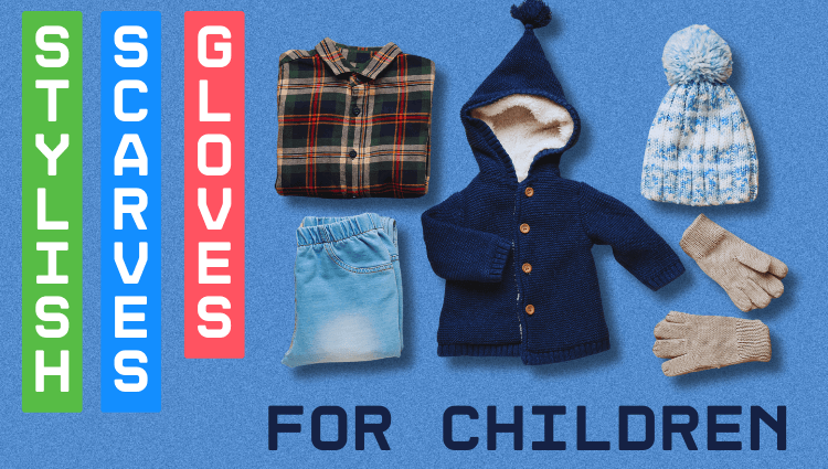Winter Warmers Stylish Scarves and Gloves for Children
