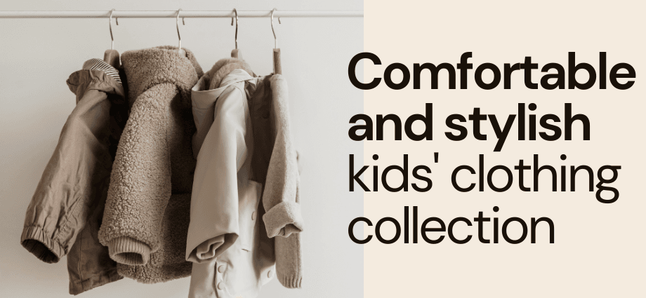 Comfortable and Stylish Children's Clothing