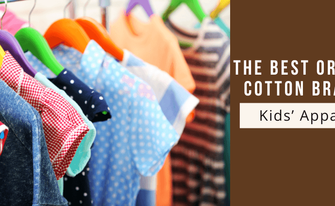 Cotton Brands for Kids’ Apparel