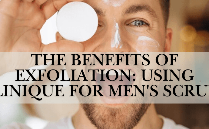 Benefits of Exfoliation