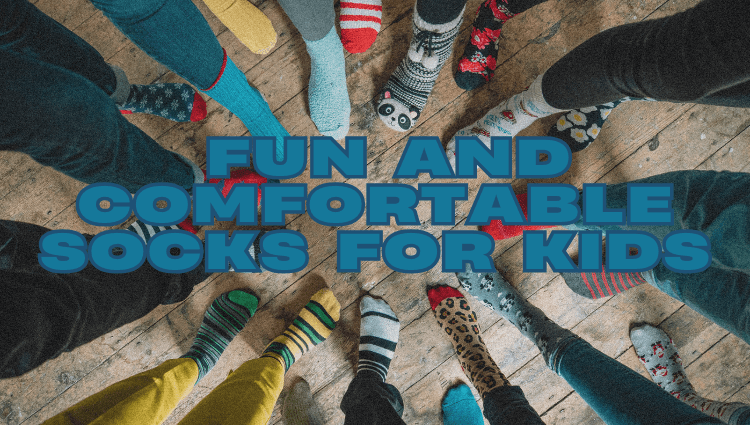 Socks That Rock Fun and Comfortable Options for Kids
