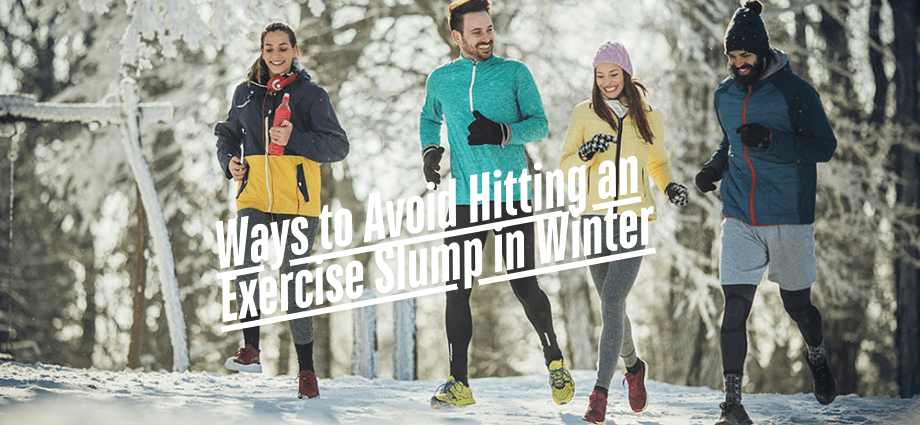Ways to Avoid Hitting an Exercise Slump in Winter image