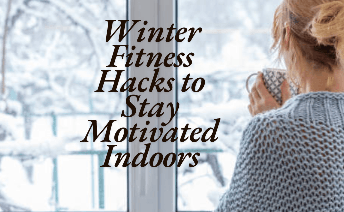 Winter Fitness Hacks to Stay Motivated Indoors image