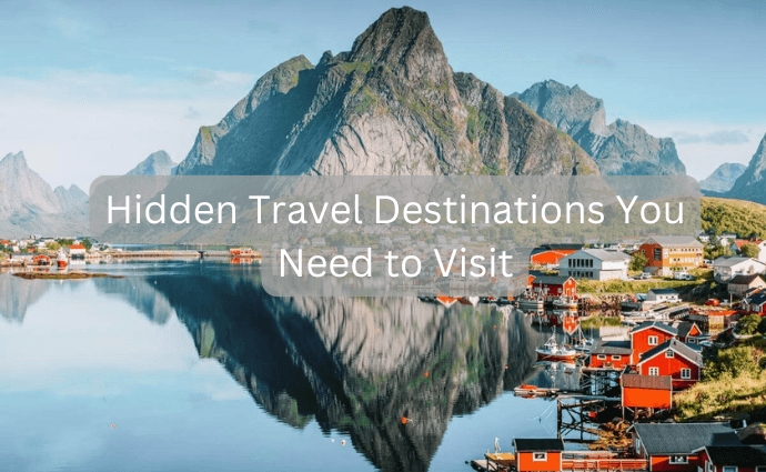 Hidden Travel Destinations You Need to Visit image