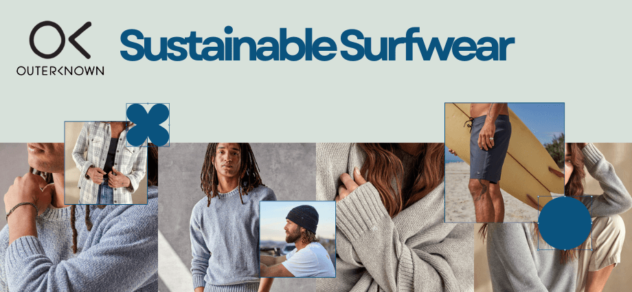outerknown Sustainable Surfwear Image
