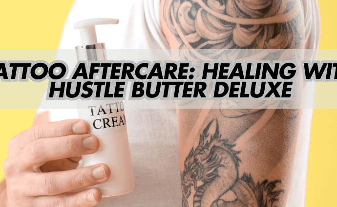 Tattoo Aftercare