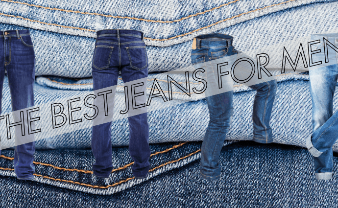 best jeans for men