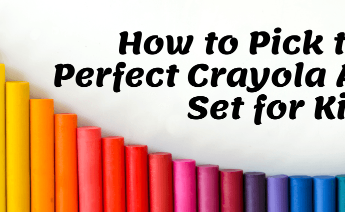 Perfect Crayola Art Set for Kids