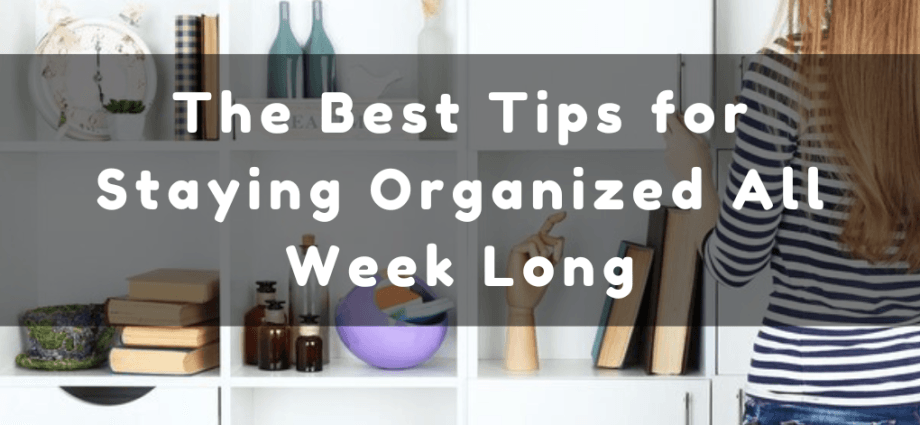 Staying Organized All Week Long image