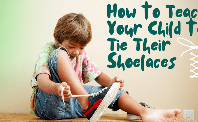 Teach Your Child to Tie Their Shoelaces