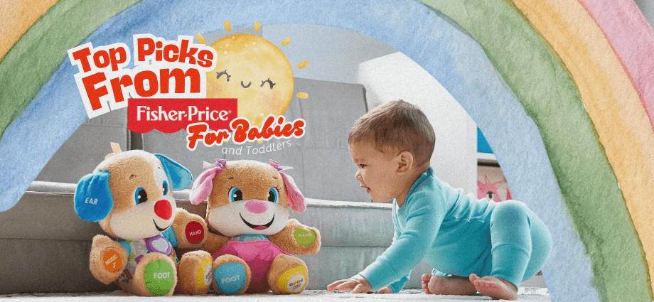 Fisher Price for Babies and Toddlers