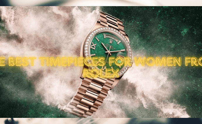 The Best Timepieces for Women from Rolex image